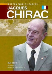 Jacques Chirac (Modern World Leaders)