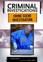 Crime Scene Investigation (Criminal Investigations)