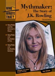 Mythmaker : The Story of J.K. Rowling （2ND）