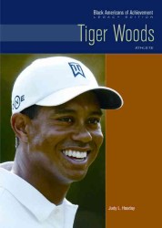 Tiger Woods : Athlete (Black Americans of Achievement)