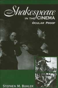 Shakespeare in the Cinema : Occular Proof (Suny Series Cultural Studies in Cinema/video)