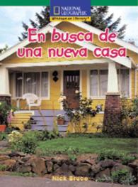 En busca de una nueva casa/ in search of a new house (Windows on Literacy Spanish, Fluent: Social Studies)