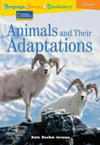 Language, Literacy & Vocabulary - Reading Expeditions (Life Science/Human Body): Animals and Their Adaptations