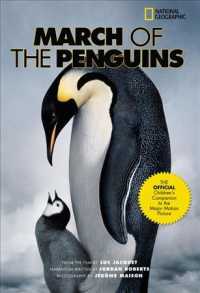 March of the Penguins : The Official Children's Companion to the Major Motion Picture