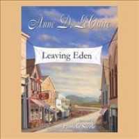Leaving Eden (8-Volume Set) （Unabridged）