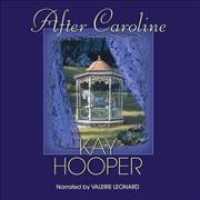After Caroline (9-Volume Set) （Unabridged）