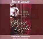 Ghost Light (8-Volume Set) : Library Edition （Unabridged）