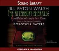 The Attenbury Emeralds : Lord Peter Wimsey's First Case