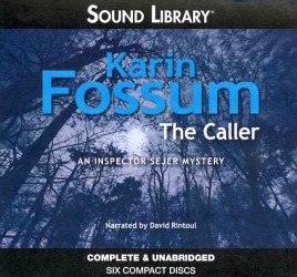 The Caller (6-Volume Set) : An Inspector Sejer Mystery （Unabridged）