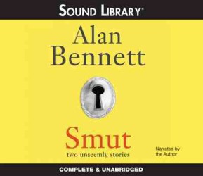Smut : Two Unseemly Stories