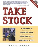 Take Stock : A Roadmap to Profiting from Your First Walk Down Wall Street （PAP/CDR）