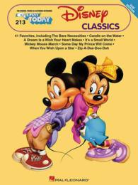 Disney Classics : E-Z Play Today Volume 213 （2ND）