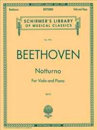 Notturno for Viola and Piano Centennial Edition : Viola and Piano (Schirmer Library of Classics)