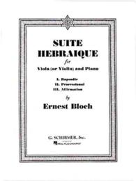 Suite Hebraique (3-Volume Set) : For Viola or Violin and Piano
