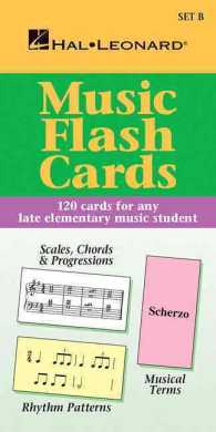 Music Flash Cards - Set B : 120 Cards for Any Late Elementary Music Student （FLC CRDS）