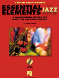 Essential Elements for Jazz Ensemble : Tenor Saxophone (Instrumental Jazz) （PAP/COM）