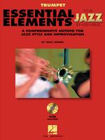 Essential Elements for Jazz Ensemble : A Comprehensive Method for Jazz Style and Improvisation