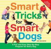 Smart Tricks for Smart Dogs （1 SPI STK）