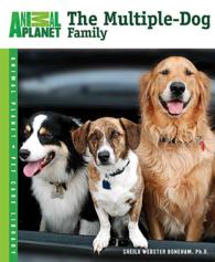 The Multiple-Dog Family (Animal Planet Pet Care Library) （1ST）