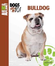 Bulldog (Animal Planet Dogs 101) （1ST）