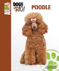 Poodle (Animal Planet Dogs 101)