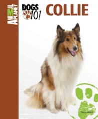 Collie (Animal Planet Dogs 101) （1ST）