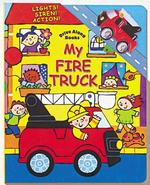 My Fire Truck : Board (Drive Along Books) （HAR/TOY）