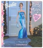 Barbie Party Magic : Party Magic （BRDBK）