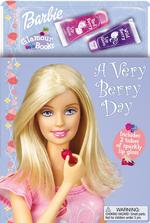 A Very Berry Day (Barbie Glamour Books)