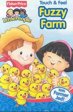 Fuzzy Farm (Fisher-price Little People Touch and Fee) （BRDBK）