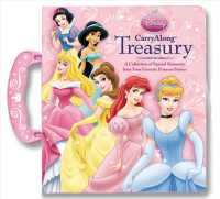 Carry Along Treasury : A Collection of Special Moments from Your Favorite Princess Stories (Disney Princess) （BRDBK）