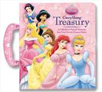 Carry Along Treasury : A Collection of Special Moments from Your Favorite Princess Stories (Disney Princess) （BRDBK）