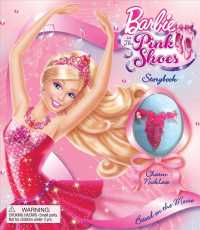 Barbie in the Pink Shoes : Storybook and Bracelet (Book and Jewelry) （BRDBK）