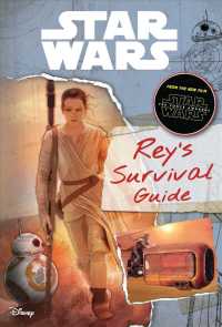 Rey's Survival Guide (Star Wars: the Force Awakens)