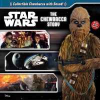 The Chewbacca Story (Star Wars) （INA NOV HA）