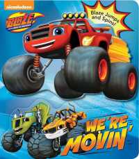 We're Movin' (Blaze and the Monster Machines) （INA BRDBK）