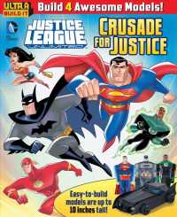 Crusade for Justice (Dc Justice League: Ultra Build It)