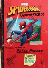 The Real Journal of Peter Parker (Spider-man Unmasked!)