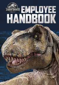 Jurassic World : Employee Handbook (Jurassic World)
