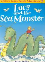 Lucy and the Sea Monster (Usborne young puzzle adventures)