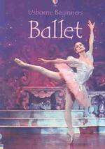 Ballet (Usborne Beginners)