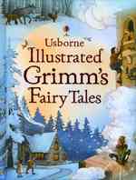 Usborne Illustrated Grimm's Fairy Tales