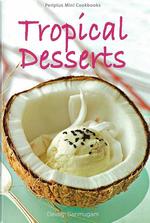 Mini: Tropical Desserts
