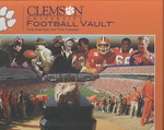 Clemson University Football Vault : The History of the Tigers （SLP）
