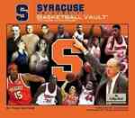 Syracuse Univeristy Basketball Vault : The History of the Orange （SLP）