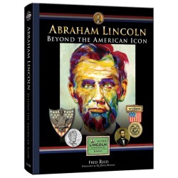 Abraham Lincoln : Beyond the American Icon