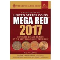 A Guide Book of United States Coins Mega Red Book 2017 : The Official Red Book （2 DLX EXP）