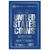 The Official Blue Book Handbook of United States Coins 2017 (Handbook of United States Coins Blue Book (Cloth)) （74）