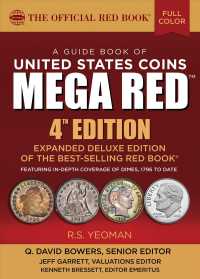 A Guide Book of United States Coin Mega Red (The Official Red Book) （4 EXP DLX）