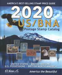US/BNA Postage Stamp Catalog 2020 : Unites States, United Nations Canada & Provinces : Confederate States, U.s. Possessions, U.s. Trust Territories, a （SPI）